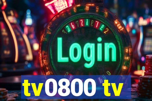 tv0800 tv